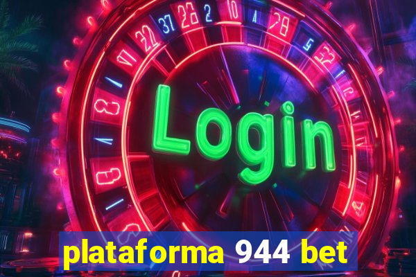 plataforma 944 bet